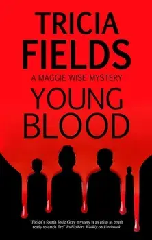 Young Blood, Hardcover/Tricia Fields