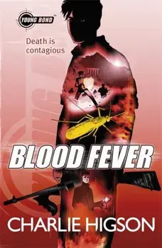Young Bond: Blood Fever, Paperback/Charlie Higson