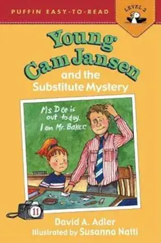 Young CAM Jansen and the Substitute Mystery '11, Paperback/David A. Adler
