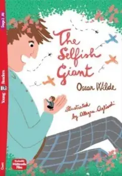 Young ELI Readers - English. The Selfish Giant + downloadable multimedia, Paperback/Oscar Wilde