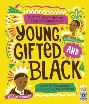 Young, Gifted and Black/Jamia Wilson