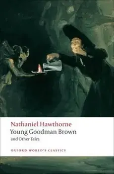 Young Goodman Brown and Other Tales, Paperback/Nathaniel Hawthorne
