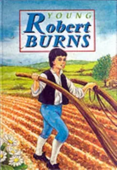 Young Robert Burns, Hardback/David Ross