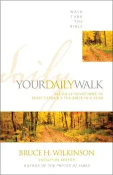Your Daily Walk: 365 Daily Devotions to Read Through the Bible in a Year, Paperback/Walk Thru the Bible