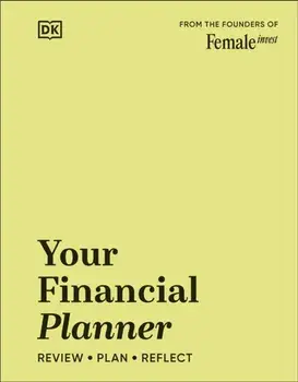 Your Financial Planner : Review, Plan, Reflect/Camilla Falkenberg, Emma Due Bitz, Anna-Sophie Hartvigsen
