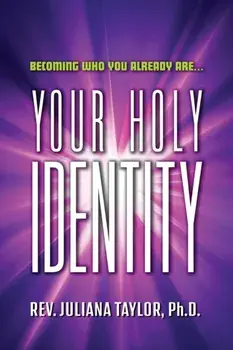 Your Holy Identity, Paperback/Juliana Taylor