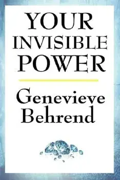 Your Invisible Power, Paperback/Genevieve Behrend