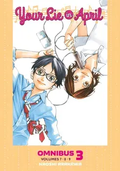 Your Lie in April Omnibus 3 (Vol. 7-9), Paperback/Naoshi Arakawa
