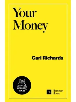 Your Money. Reimagining Wealth in 101 Simple Sketches, Paperback/Carl, Jr. Richards