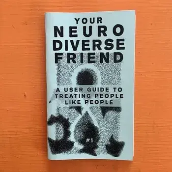 Your Neurodiverse Friend #1: A User Guide to Treating People Like People, Paperback/Ph. D. Temple Grandin