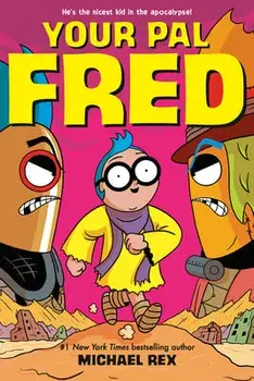 Your Pal Fred, Paperback/Michael Rex