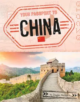Your Passport to China, Paperback/Douglas Hustad