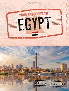 Your Passport to Egypt, Paperback/Golriz Golkar