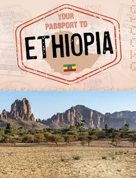 Your Passport to Ethiopia, Paperback/Ryan Gale