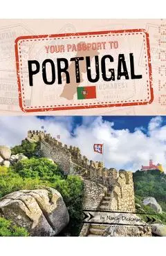 Your Passport to Portugal - Nancy Dickmann