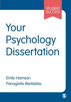 Your Psychology Dissertation, Paperback/Panagiotis Rentzelas