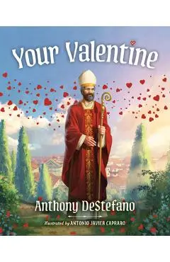 Your Valentine - Anthony Destefano
