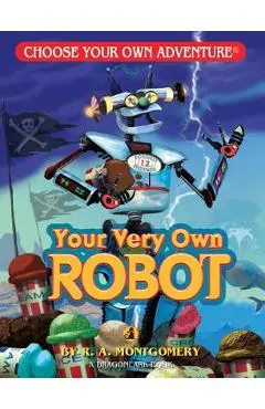 Your Very Own Robot - R. A. Montgomery