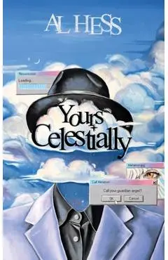 Yours Celestially - Al Hess