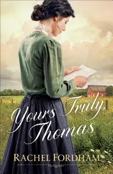 Yours Truly, Thomas, Paperback/Rachel Fordham