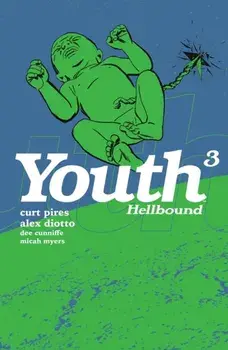 Youth Volume 3, Paperback/Dee Cunniffe