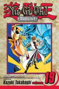 Yu-Gi-Oh!: Duelist, Vol. 19, Paperback/Kazuki Takahashi