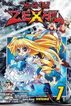 Yu-Gi-Oh! Zexal, Vol. 7, Paperback/Shin Yoshida