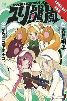 Yuri Bear Storm, Volume 2, Paperback/Kunihiko Ikuhara
