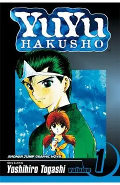 Yuyu Hakusho, Vol. 1 - Yoshihiro Togashi