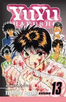 YuYu Hakusho, Volume 13, Paperback/Yoshihiro Togashi