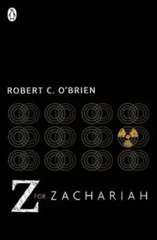 Z For Zachariah, Paperback/Robert C O Brien