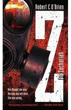 Z for Zachariah - Robert C. O'brien