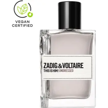 ZADIG&VOLTAIRE THIS IS HIM! Undressed Eau de Toilette pentru bărbați