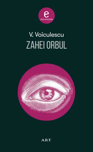 Zahei Orbul - Vasile Voiculescu