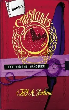 Zak and the Wanderer, Paperback/Jay Fortune