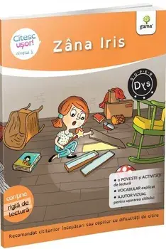 Zana Iris. Nivelul 1/Evelyne Barge, Marco Overzee
