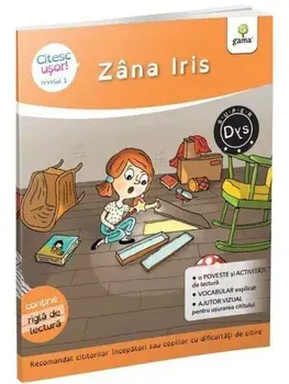 Zana Iris. Nivelul 1/Evelyne Barge, Marco Overzee