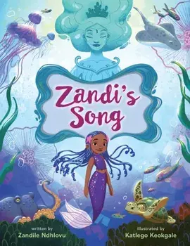 Zandi's Song, Hardback/Zandile Ndhlovu