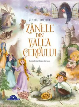 Zanele din Valea Cerbului/Nestor Urechia
