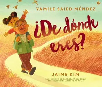 żDe dónde eres? = Where Are You From?, Hardcover/Yamile Saied Mendez