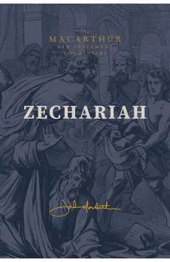 Zechariah - John Macarthur