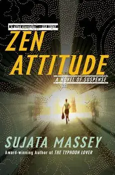 Zen Attitude, Paperback/Sujata Massey