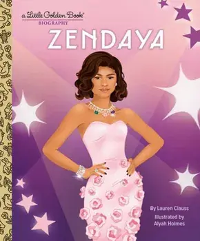 Zendaya. A Little Golden Book Biography, Hardback/Alyah Holmes