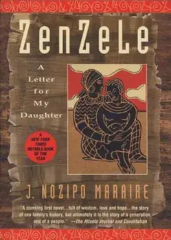 Zenzele: A Letter for My Daughter, Paperback/J. Nozipo Maraire