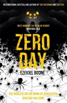 Zero Day, Paperback/Ezekiel Boone