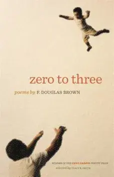 Zero to Three, Paperback/F. Douglas Brown
