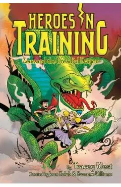 Zeus and the Dreadful Dragon, Volume 15 - Tracey West