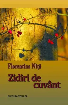 Zidiri de cuvant/Florentinei Nita