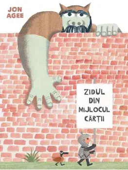 Zidul din mijlocul cartii/Jon Agee