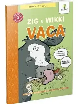 Zig & Wikki. Vaca/***